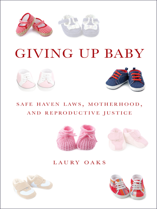 Title details for Giving Up Baby by Laury Oaks - Available
